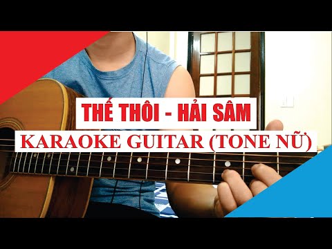 [Karaoke Guitar] Thế Thôi (Tone Nữ) - Hải Sâm | That's all | Acoustic Beat