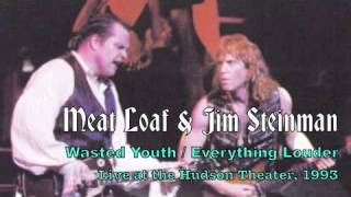 Meat Loaf and Jim Steinman Perform Wasted Youth / Everything Louder Then Everything Else