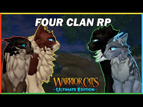FOUR CLAN RP | Warrior Cats: Ultimate Edition (2)