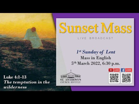 St. Anthony's Church Sunset Mass - Mass in English