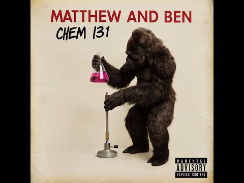 Chemical Bonding - Parody of Locked Out of Heaven (Chem 131)