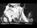OH LONESOME ME....DWIGHT YOAKAM