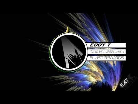★ Eddy T - Vagabundos ★ Blast Records