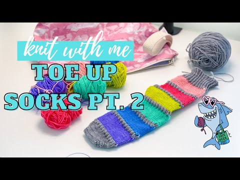 *LIVE* Toe UP Sock Tutorial Pt. 2 | Sock Week 2021 | Knitty Natty