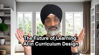 The Future of Learning: AI in Curriculum Design