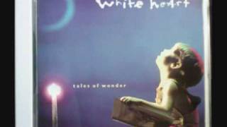 WHITE HEART: WHO OWNS YOU