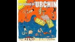 The Sound Of Urchin - 