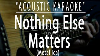 Download lagu Nothing else matters - Metallica (Acoustic karaoke) mp3 Download lagu Nothing else matters - Metallica (Acoustic karaoke) mp3