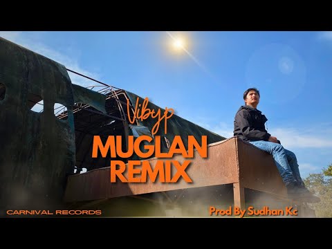 VIBYP - MUGLAN REMIX (Official MV) NEW RAP SONGS '2024' Prod. @prodbyshru