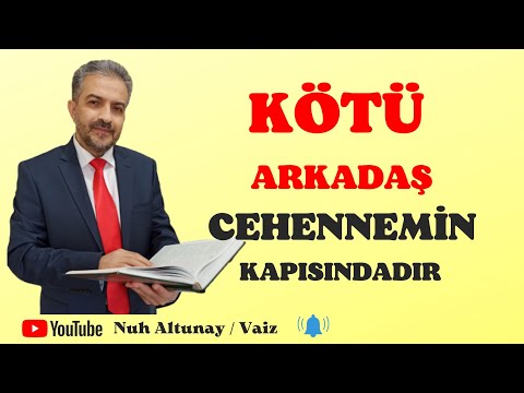 Kötü Arkadaş Cehennemin Kapısındadır.