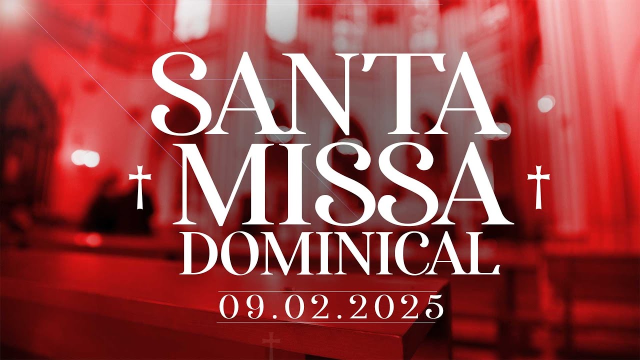 Santa Missa Dominical | 09/02/25 | @PadreManzottiOficial