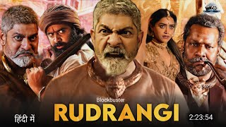 Rudrangi 2023 Full Movie Hindi Dubbed | Jagpati Babu | Mamta Mohandas | South Movie 2023