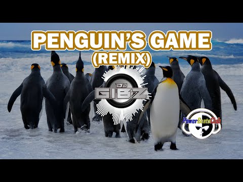 Penguin's Game (Tekno Remix) - Dj Gibz