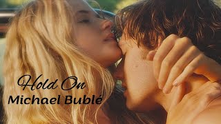 Hold On - Michael Bublé (tradução) HD