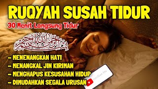 Download lagu Ruqyah Susah Tidur Malam Penenang hati dan Pikiran Gangguan Tidur, Dijauhkan dari Gangguan Jin mp3 Download lagu Ruqyah Susah Tidur Malam Penenang hati dan Pikiran Gangguan Tidur, Dijauhkan dari Gangguan Jin mp3
