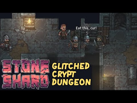 Stoneshard Glitched Dungeon - Mannshire Crypt Full of Bandits!!! Permadeath Jorgrim Dual Wield