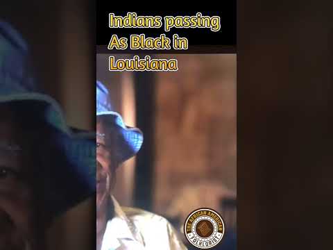 American Indians living as Blacks in Louisiana!!