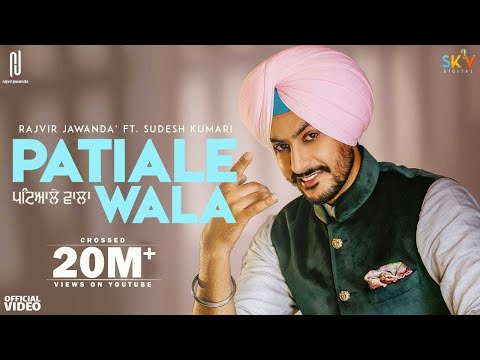 Patiale Wala (Full Video) Rajvir Jawanda | Sudesh Kumari | Kulshan Sandhu | New Punjabi Songs 2021
