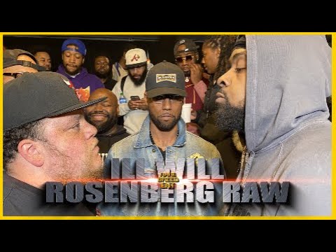 ILL WILL VS ROSENBERG RAW RAP BATTLE - RBE
