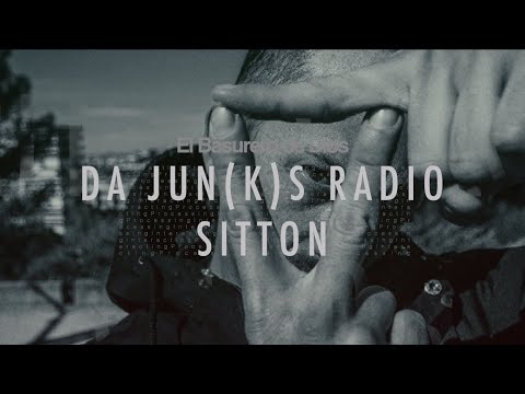 SITTON | Da Jun(k)s Radio [̶P̶S̶Y̶C̶H̶O̶B̶R̶O̶D̶E̶R̶'̶S̶ ̶M̶I̶X̶T̶A̶P̶E̶]̶
