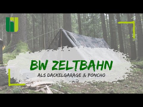 BW ZELTBAHN #2 - Die BW Zeltbahn als Zweimannzelt oder Notfallponcho! - Tutorial zur Dackelgarage