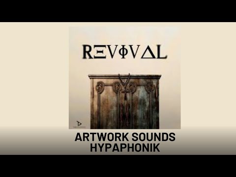 ARTWORK SOUNDS x HYPAPHONIK - REVIVAL ALBUM MIX | #goodfridayspecial
