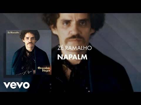 Napalm - Zé Ramalho