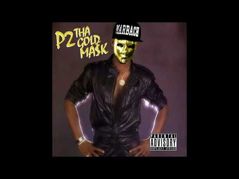 P2THEGOLDMA$K - LUVTUFA$LETHA [FULL MIXTAPE]