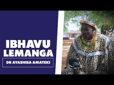 Ibhavu Lemanga - DR Ayashisa Amateki