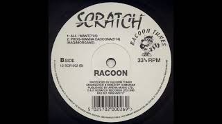 Racoon - All I Want [1993]