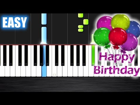 Happy Birthday - EASY Piano Tutorial by PlutaX - Synthesia ...