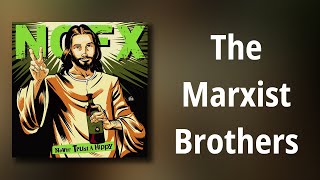 NOFX // The Marxist Brothers