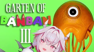【Garten of Banban3】これってさぁ…パワハラだと思うんだよね【実況】