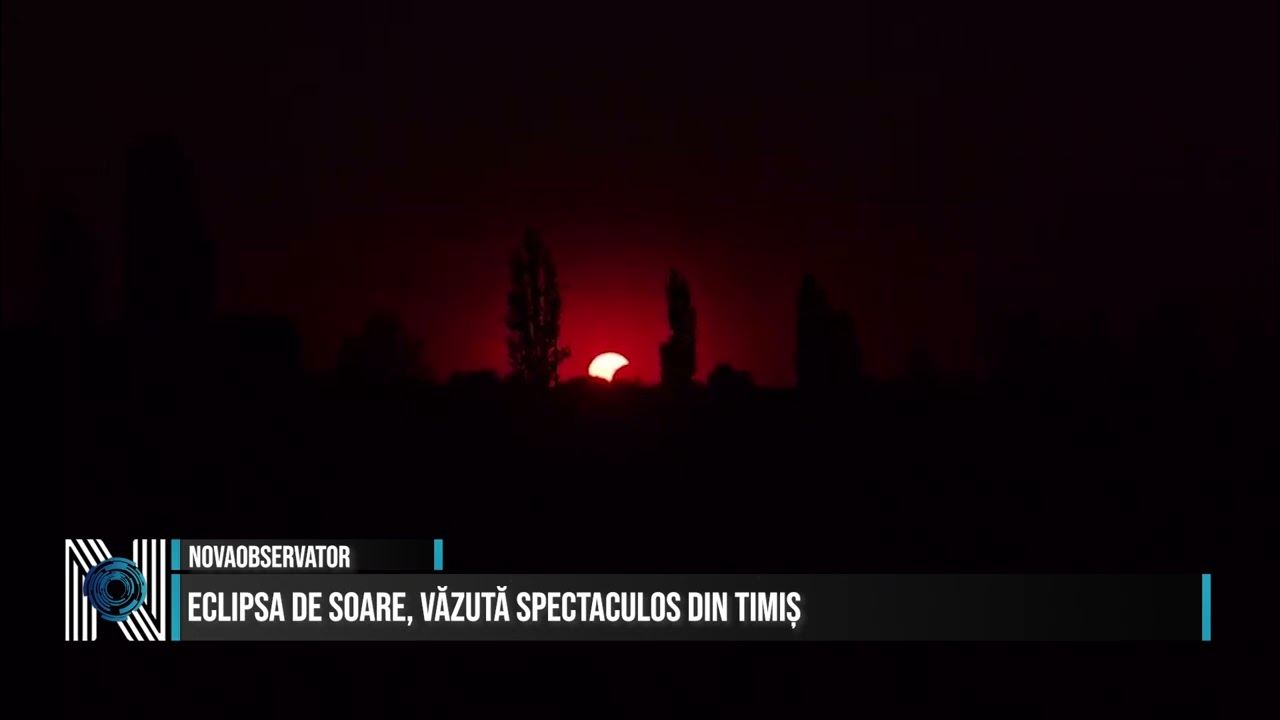 Eclipsa de Soare, văzută spectaculos din Timiș