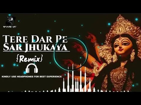 तेरे दर पे सर झुकाया Tere Dar Pe Sar Jhukaya Lyrics - Lakhbir Singh Lakkha || {Dj-Remix} Song001