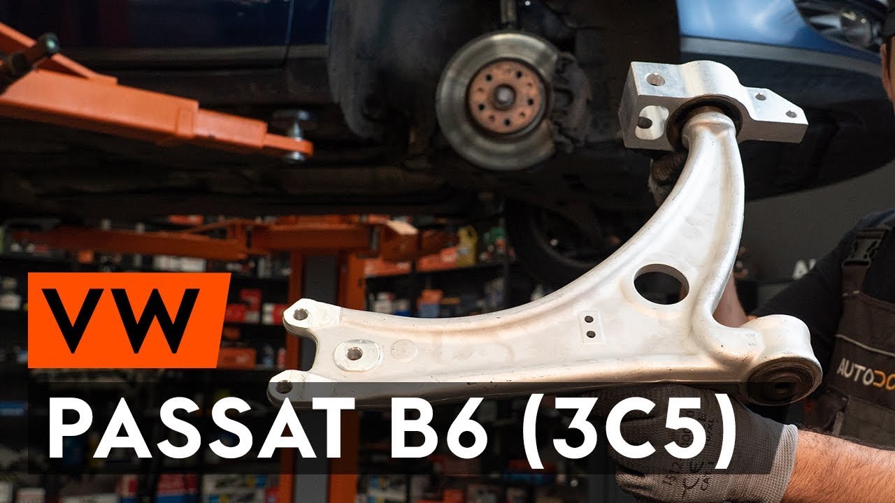 Kaip pakeisti VW Passat 3C B6 Variant priekinė apatinė svirtis - keitimo instrukcija