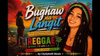 Download lagu Bughaw Na Langit 🏞🌴 | Best Reggae Chill Mix | Sunset & Late Night Playlist mp3
