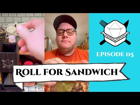Roll for Sandwich EP 115 - 1/27/23