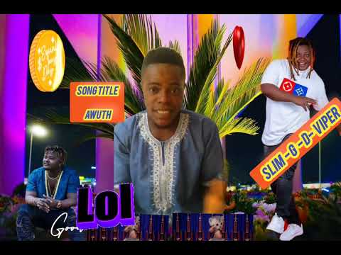 AWUNTH song fon by slim g d viper👈🧿🧿🧿🧿🧿🧿🧿🧿🧿🇸🇱🔈🎹🎹