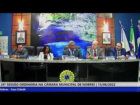 26° Sessão Ordinária 15/08/2022