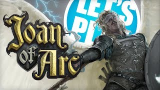 Let&#39;s Play: Joan of Arc - Battle Mode