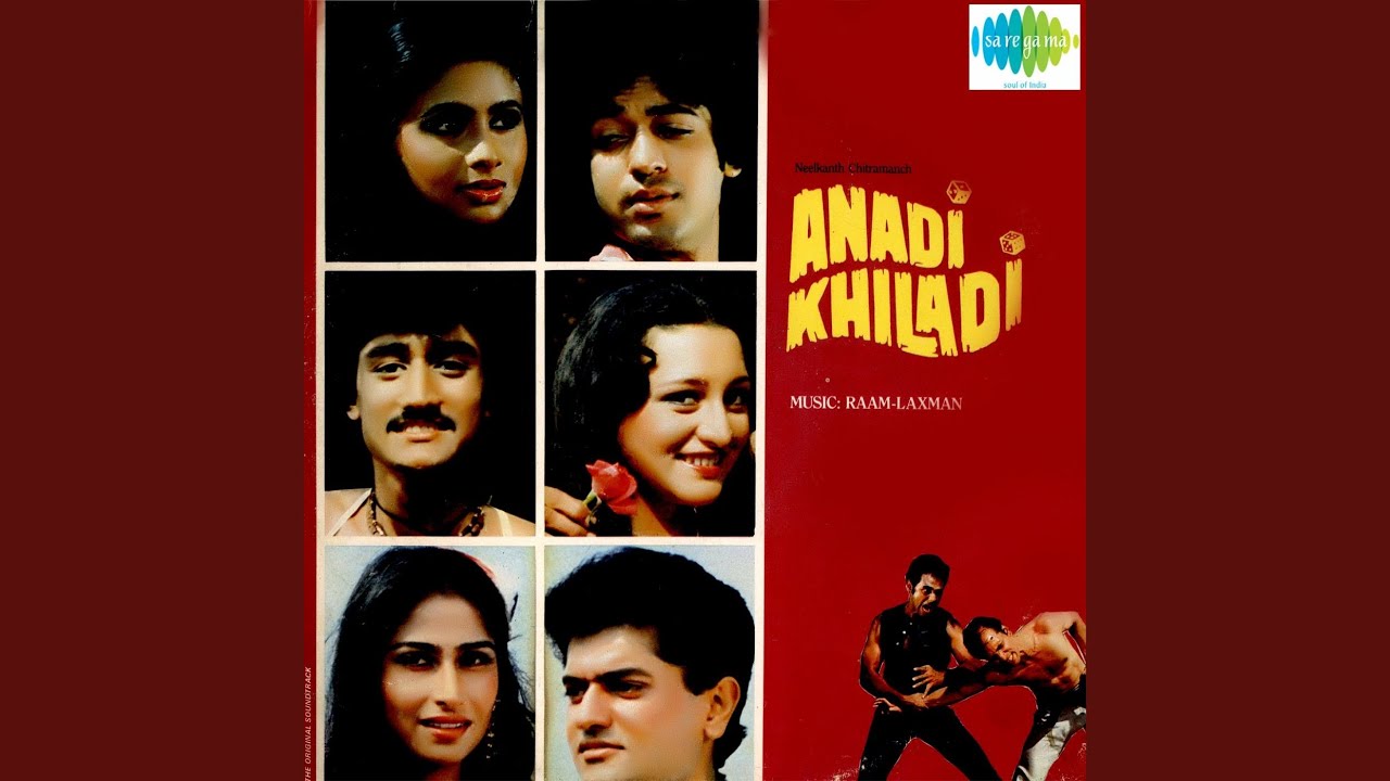Tum Ho Anadi Hum Hai Khiladi Lyrics | Anadi Khiladi