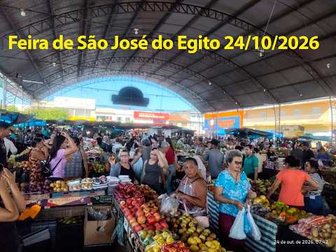 Feira de Rua e Mercado Público em São José do Egito 24/10/2026 #nordeste