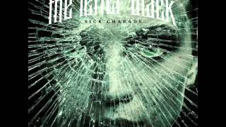 The Letter Black - Sick Charade