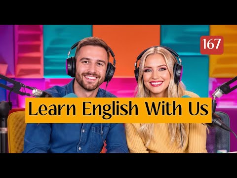 Improve English Through Real Conversations | Learn English with Podcast | Episode 167
