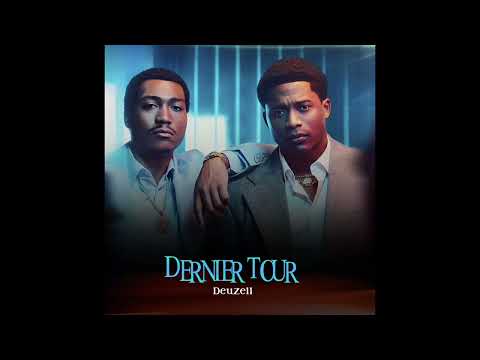 Deuzell - Dernier Tour