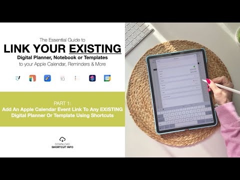 Pt 1: Add An Apple Calendar Event Link To Any EXISTING Digital Planner Or Template Using Shortcuts