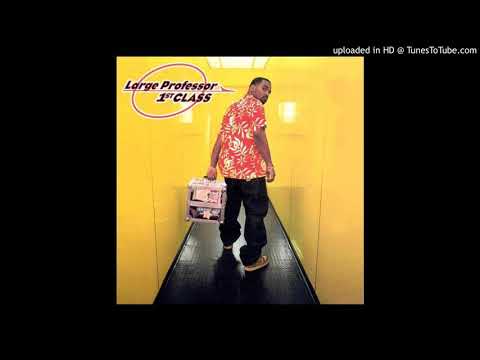 Large Professor - 'Bout That Time