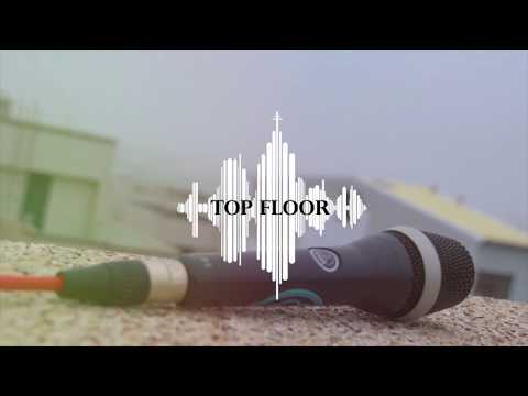 【Top Floor Cypher】Ep.03 All In One Music