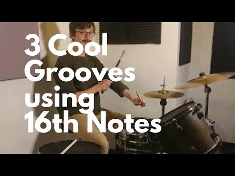 3 Cool Grooves using 16ths